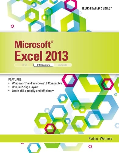 Microsoft Excel 2013: Illustrated Introductory