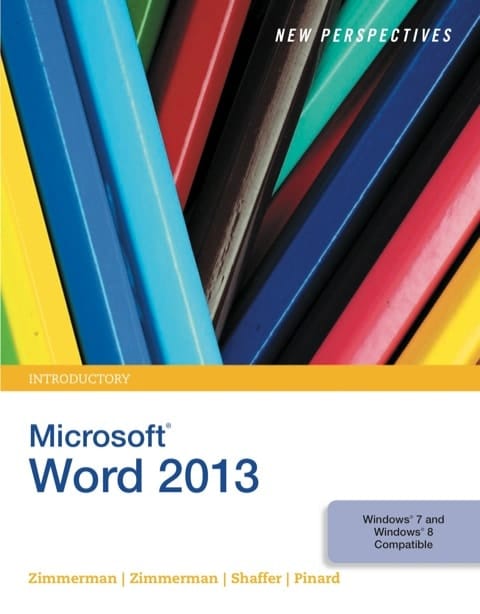 New Perspectives on Microsoft Word 2013, Introductory