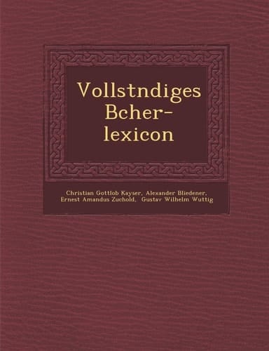 Vollstndiges Bcher-lexicon