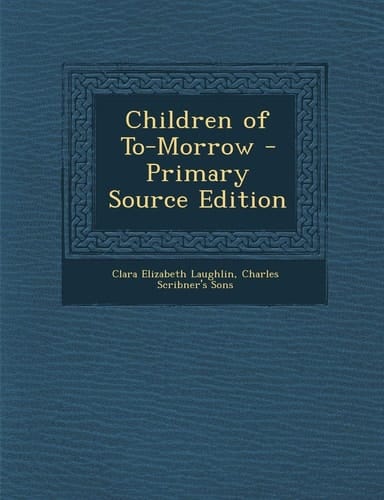 Children of To-Morrow