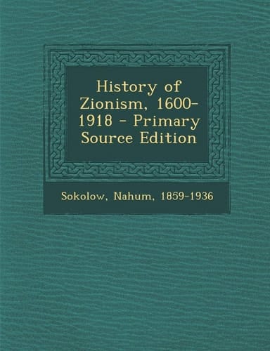 History of Zionism, 1600-1918