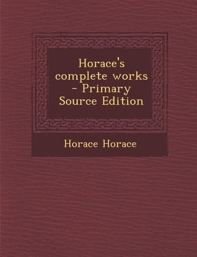Horace's complete works