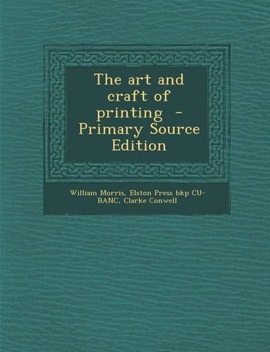 The art and craft of printing