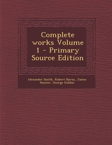 Complete works Volume 1