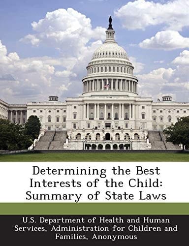 Determining the Best Interests of the Child: Summary of State Laws