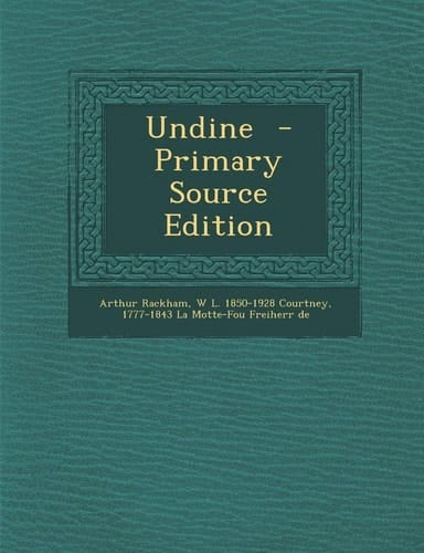 Undine - Primary Source Edition