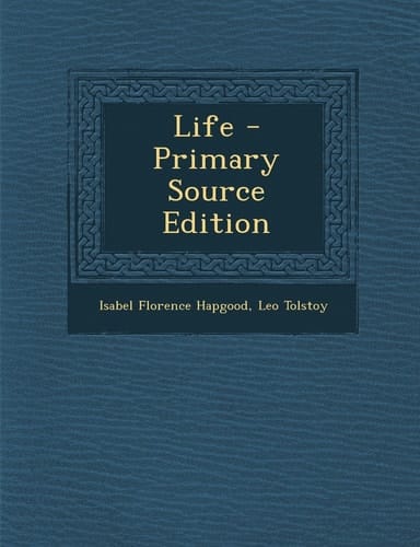 Life - Primary Source Edition