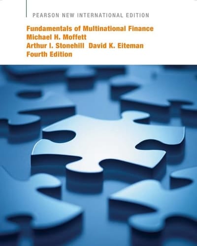 Fundamentals of Multinational Finance Pearson New International Edition