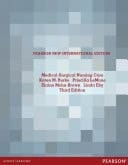 Medical Surgical Nursing Care Pearson New International Edition