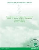 Foundations of Lodging Management Pearson New International Edition