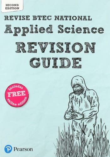 Revise BTEC National Applied Science Revision Guide