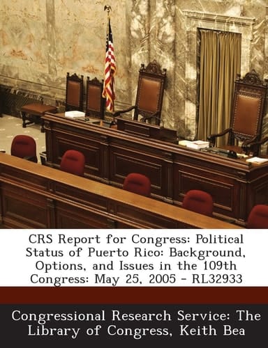 Crs Report for Congress Political Status of Puerto Rico