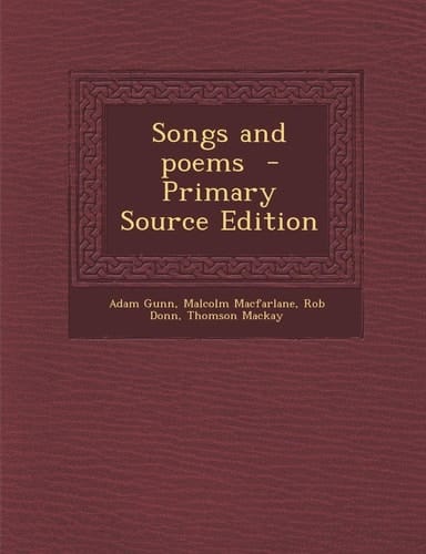 Songs and Poems - Primary Source Edition