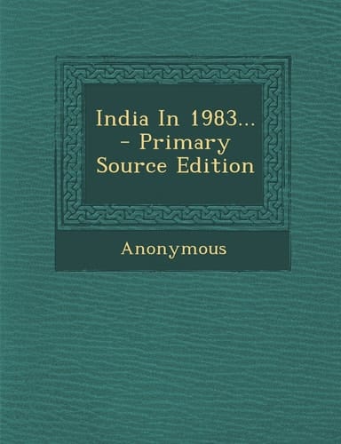India in 1983... - Primary Source Edition