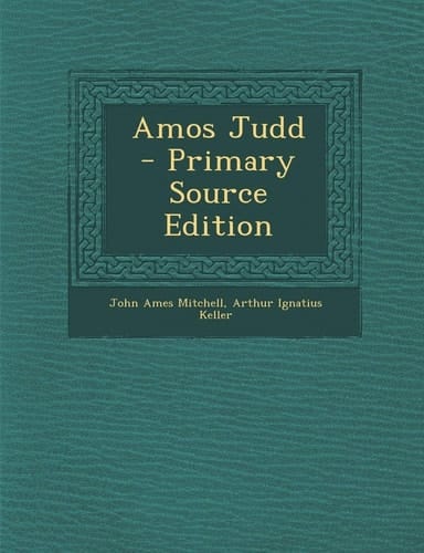 Amos Judd - Primary Source Edition