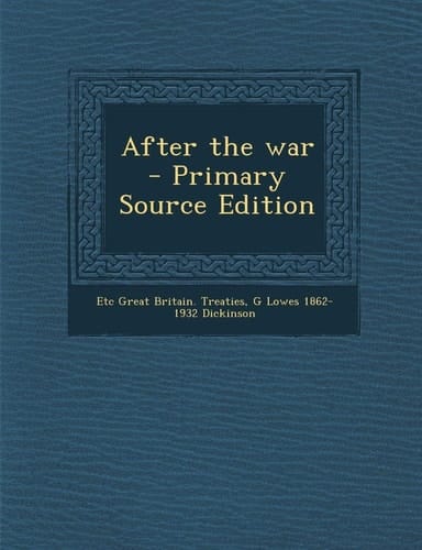 After the War - Primary Source Edition