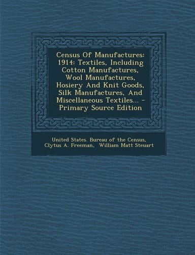 Census of Manufactures 1914