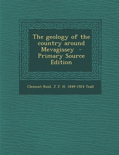 The Geology of the Country Around Mevagissey - Primary Source Edition