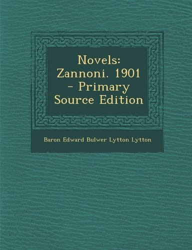 Novels Zannoni. 1901 - Primary Source Edition