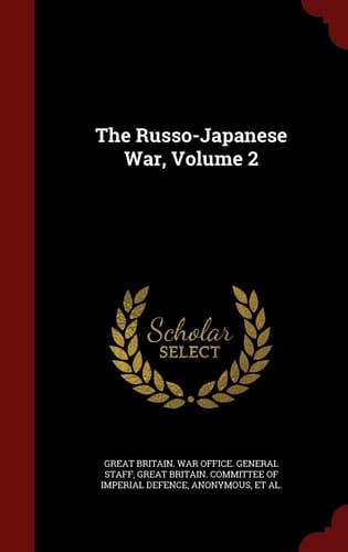 The Russo-Japanese War, Volume 2