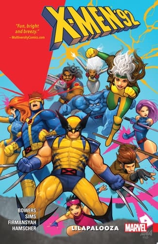 X-Men '92 Vol. 2 Lilapalooza