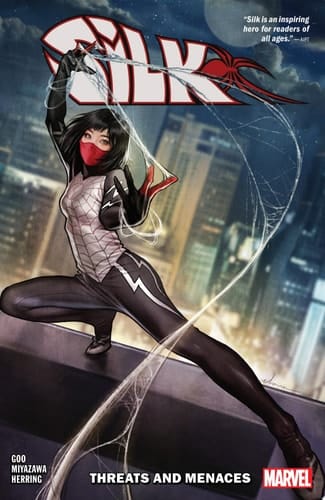 Silk Vol. 1 Threats And Menaces
