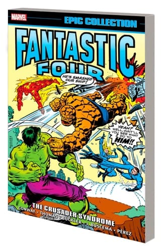 Fantastic Four The Crusader syndrome