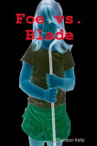 Foe vs. Blade