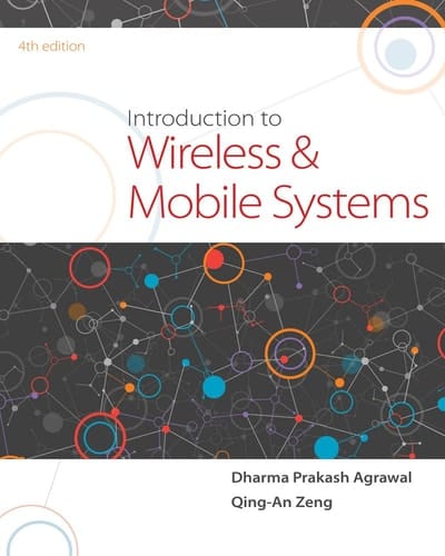 Introduction to Wireless and Mobile Systems + Mindtap Engineering, 2 Terms 12 Months Printed Access Card