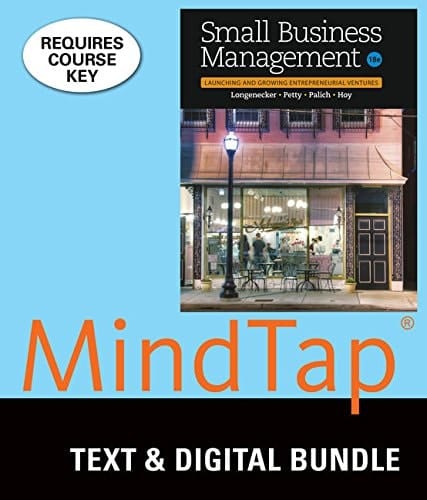 Bundle: Small Business Management: Launching & Growing Entrepreneurial Ventures, Loose-Leaf Version, 18th + LMS Integrated for MindTap Management with Live Plan, 1 term (6 months) Printed Access Card