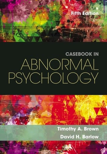 Casebook in Abnormal Psychology