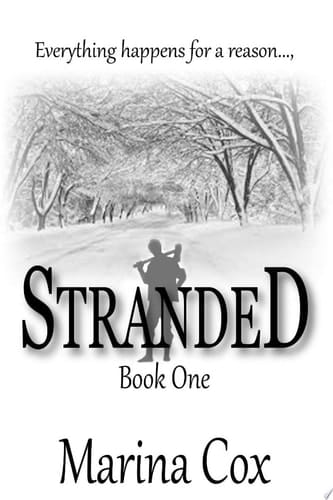 Stranded; Book One