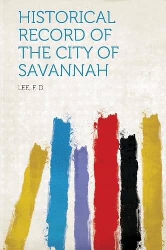Historical Record of the City of Savannah