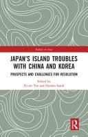 Japan's Island Troubles with China and Korea Prospects and Challenges for Resolution