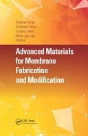 Advanced Materials for Membrane Fabrication and Modification