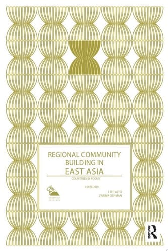 Regional Community Building in East Asia
