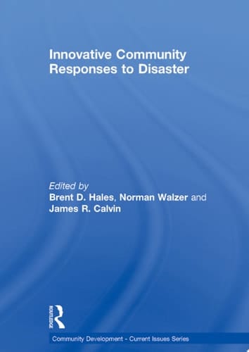 Innovative Community Responses to Disaster