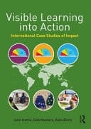 Visible Learning Into Action International Case Studies of Impact