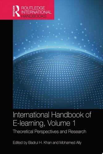 International Handbook of E-Learning Volume 1 Theoretical Perspectives and Research