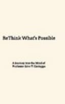ReThink What's Possible
