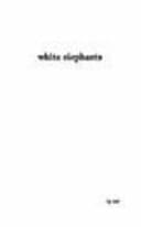 White Elephants