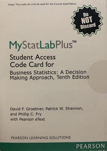 MyStatLab Access Card for Business Statistics: A Decision Making Approach, 10th Ed.