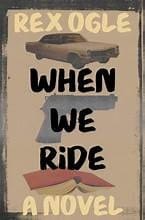 When We Ride A Novel