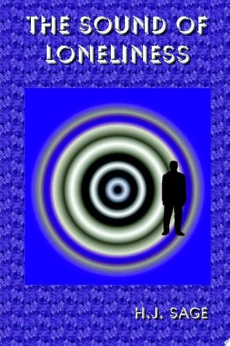 The Sound of Loneliness