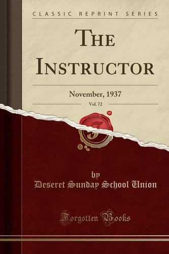 The Instructor, Vol. 72 November, 1937 (Classic Reprint)