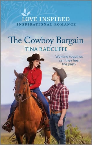 The Cowboy Bargain An Uplifting Inspirational Romance