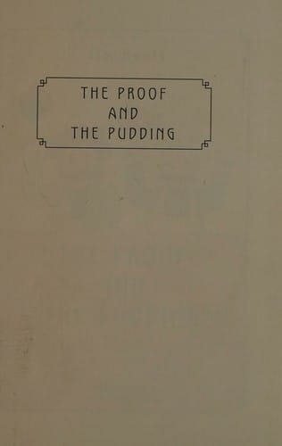Proof and the Pudding