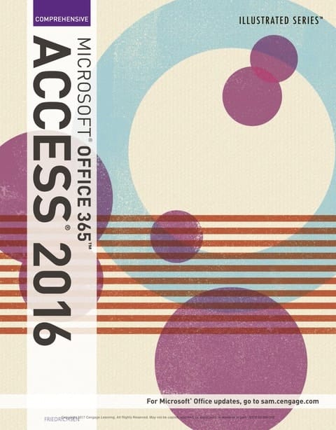 Illustrated Microsoft Office 365 & Access 2016: Comprehensive