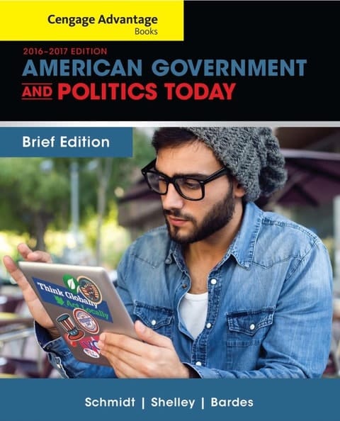 Cengage Advantage Books: American Government and Politics Today, Brief Edition