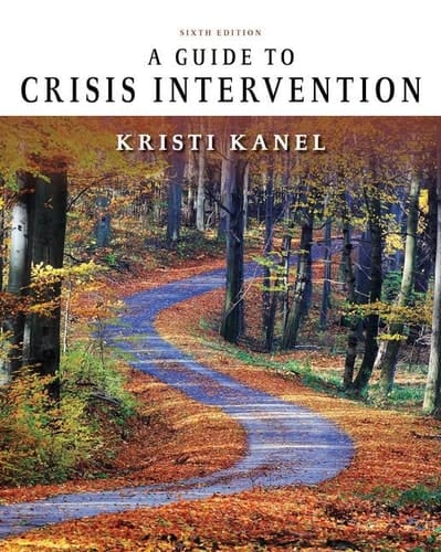 A Guide to Crisis Intervention + Mindtap Counseling, 1 Term 6 Months Access Card